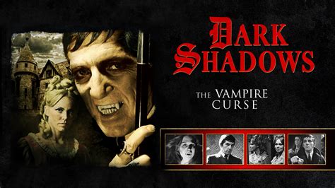 The Curse of the Dark Shadows: A Bloodthirsty Vampire's Revenge